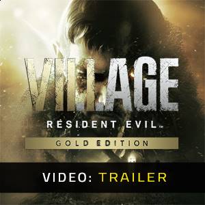 Resident Evil Village Gold Edition Video-Trailer