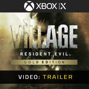 Resident Evil Village Gold Edition Xbox Series Video-Trailer