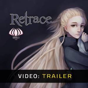 Retrace - Video-Trailer
