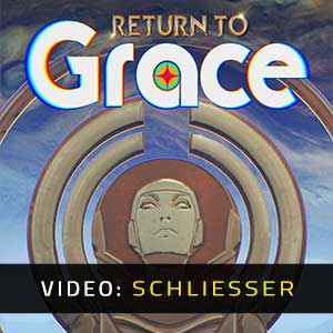 Return To Grace - Video Anhänger