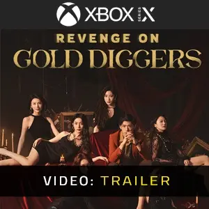 Revenge On Gold Diggers Xbox Series - Video Trailer