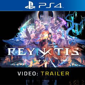 REYNATIS Video Trailer