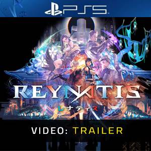 REYNATIS Video Trailer