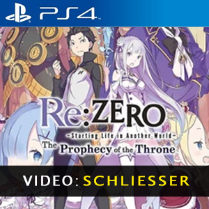 ReZERO -Starting Life in Another World- The Prophecy of the Throne PS4 Video Trailer