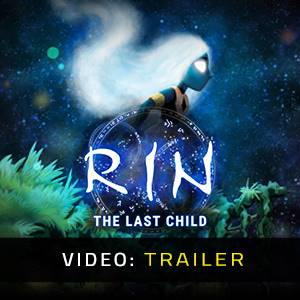 RIN The Last Child Video Trailer