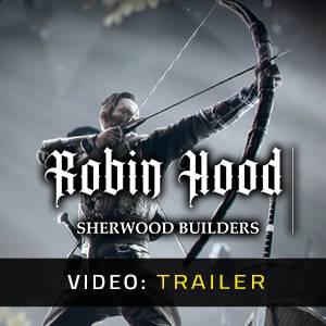 Robin Hood Sherwood Builders - Trailer
