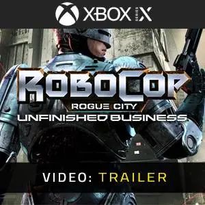 RoboCop: Rogue City - Unfinished Business Xbox Series - Trailer