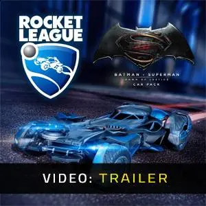 Rocket League - Batman v Superman: Dawn of Justice Car Pack - Video Trailer