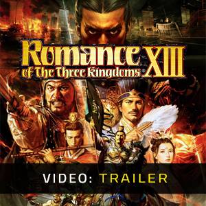 Romance of the Three Kingdoms 13 - Video Trailer