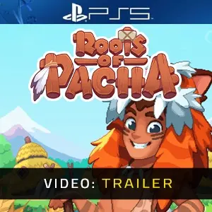 Roots of Pacha PS5 - Video Anhänger