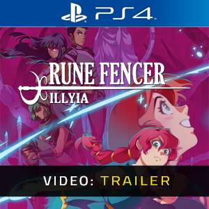 Rune Fencer Illyia Video Trailer