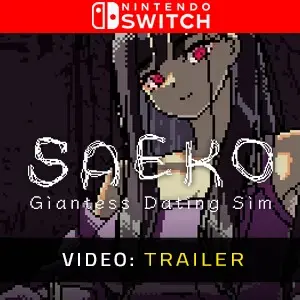 SAEKO: Giantess Dating Sim Nintendo Switch - Video Trailer