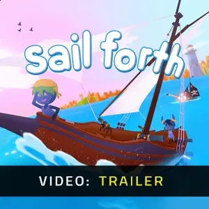 Sail Forth - Video Trailer