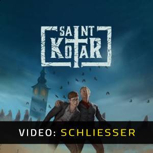 Saint Kotar - Video-Schliesser