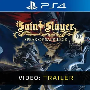 Saint Slayer Spear of Sacrilege PS4 - Video Trailer