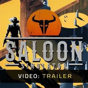 Saloon Simulator - Trailer