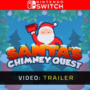 Santa’s Chimney Quest - Video-Trailer