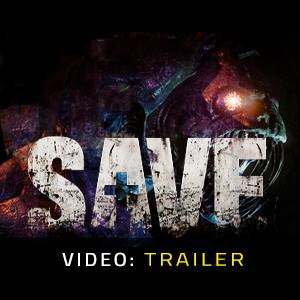 SAVE - Trailer