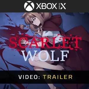 Scarlet Wolf Xbox Series - Video Trailer