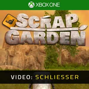 Scrap Garden Xbox One Video Trailer