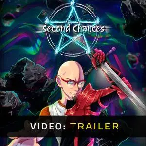 Second Chances - Video Trailer