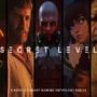 Secret Level: Eine Love, Death & Robots Anthologie