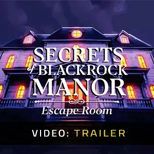 Secrets of Blackrock Manor Escape Room - Trailer