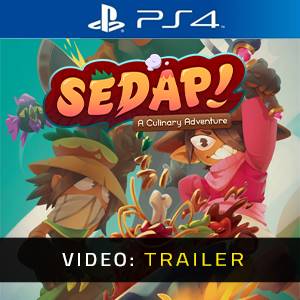 SEDAP! A Culinary Adventure PS4 - Trailer