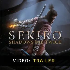 Sekiro Shadows Die Twice - Video Trailer
