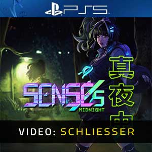 SENSEs Midnight PS5- Video Anhänger