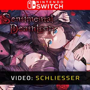 Sentimental Death Loop Video Trailer