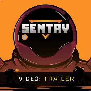SENTRY Video Trailer