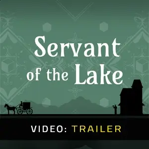 Servant of the Lake - Trailer