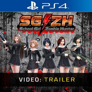 SG/ZH School Girl Zombie Hunter PS4 - Video-Trailer