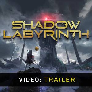Shadow Labyrinth - Video Trailer