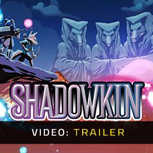 Shadowkin Video Trailer