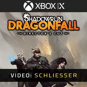 Shadowrun Dragonfall Director’s Cut Xbox Series X Video Trailer