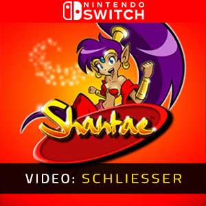 Shantae Nintendo Switch- Video Anhänger