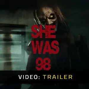 SHE WAS 98 - Video-Trailer