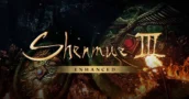 Shenmue 3 Enhanced: Neuer Trailer veröffentlicht, physische Vorbestellungen starten heute