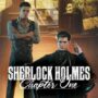 Sherlock Holmes Chapter One – Welche Edition soll ich wählen?