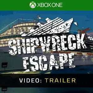Shipwreck Escape Xbox One - Video Trailer