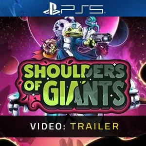 Shoulders of Giants - Video Anhänger