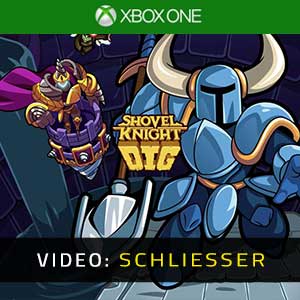 Shovel Knight Dig Xbox One- Video Anhänger