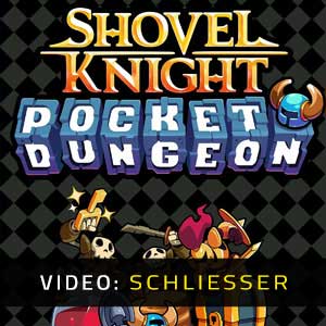 Shovel Knight Pocket Dungeon Video Trailer
