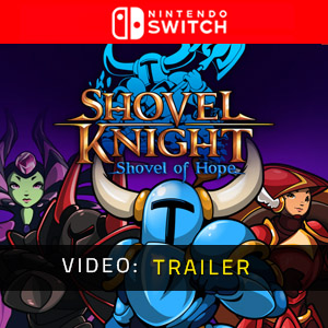 Shovel Knight Shovel of Hope Nintendo Switch - Video-Trailer