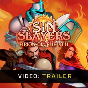 Sin Slayers Reign of The 8th Video Trailer