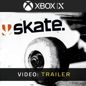 skate. Xbox Series - Video-Trailer