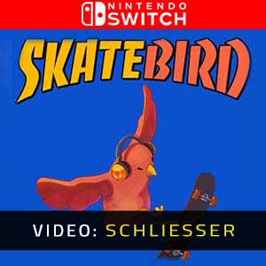 SkateBIRD Nintendo Switch Video Trailer