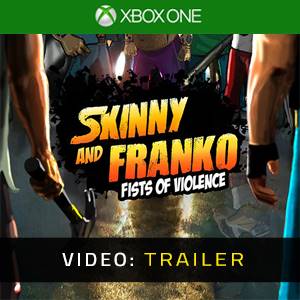 Skinny and Franko Fists of Violence Video Trailer